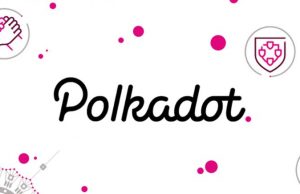 Polkadot (DOT) nhấp nháy tín hiệu sức mạnh sau khi lọt top 10 vốn hóa thị trường